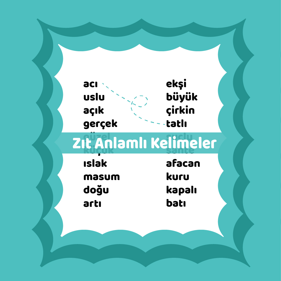 zıt anlamlı kelimeler