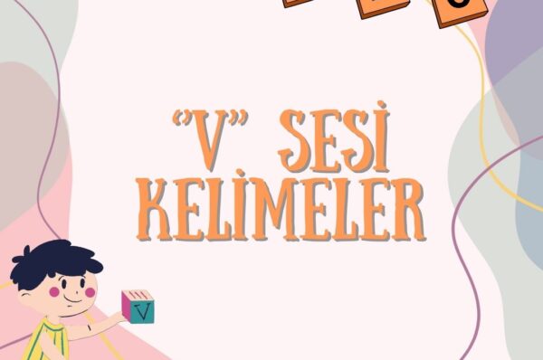 V SESİ KELİMELER