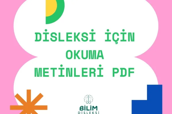 Disleksi İçin Okuma Metinleri PDF