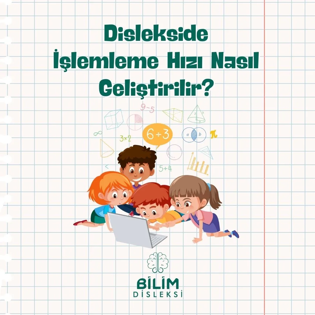 İşlemleme hızı nasıl geliştirilir