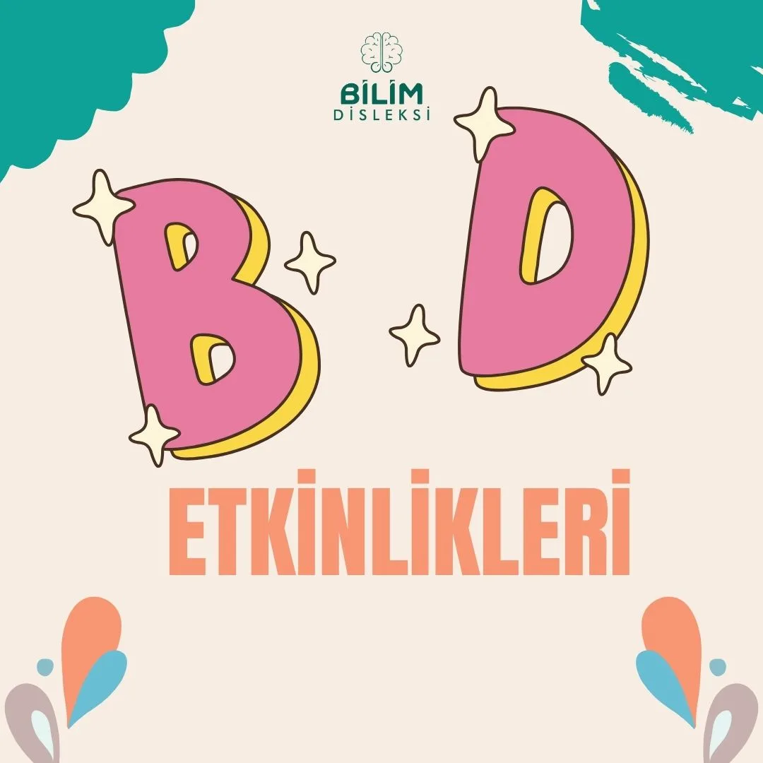 B D ETKİNLİKLERİ