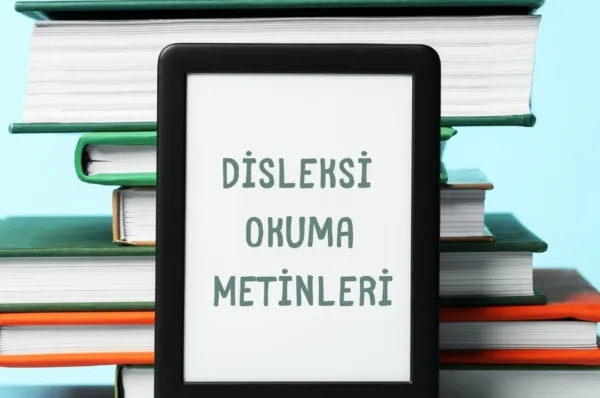 Disleksi okuma metinleri