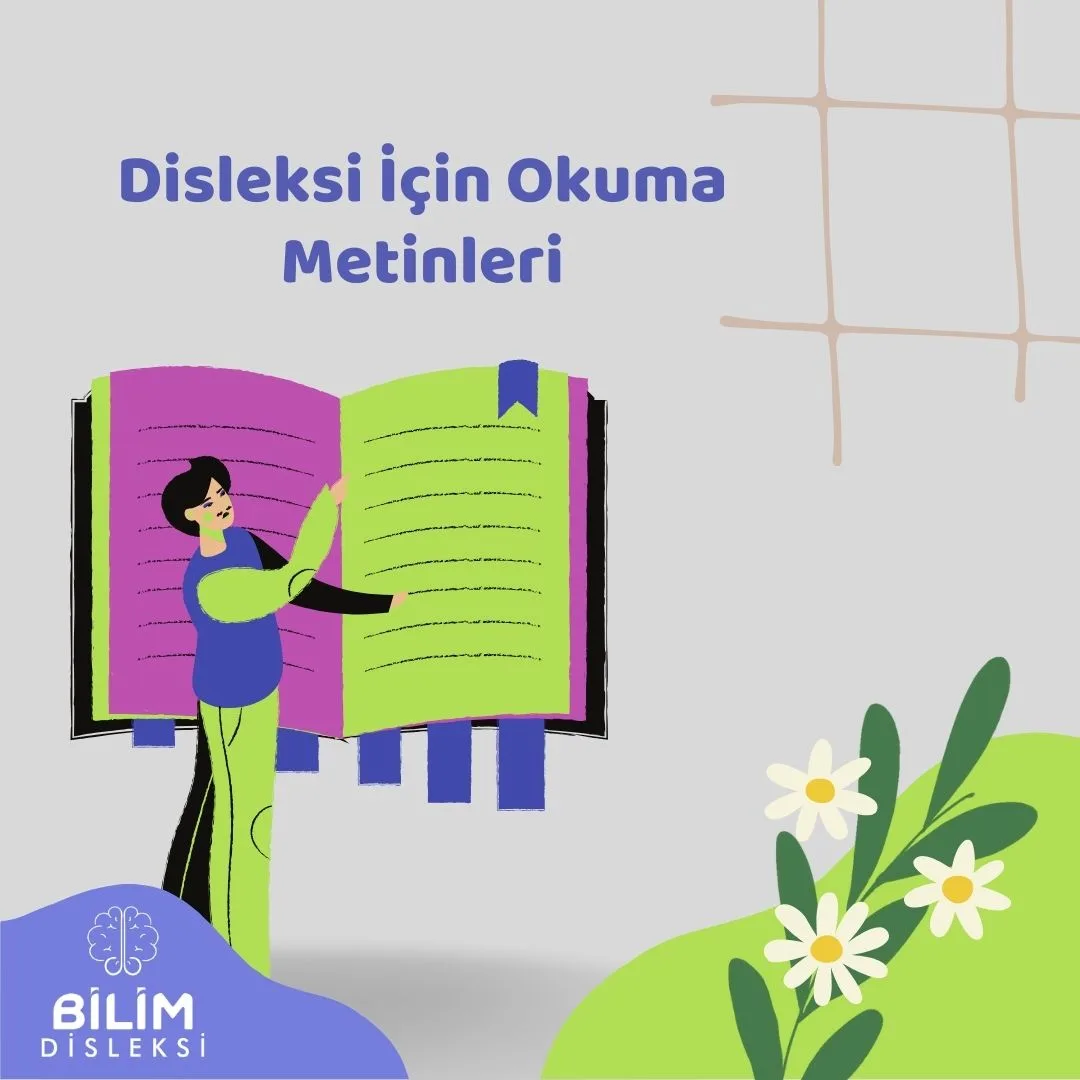 Disleksi İçin Okuma Metinleri