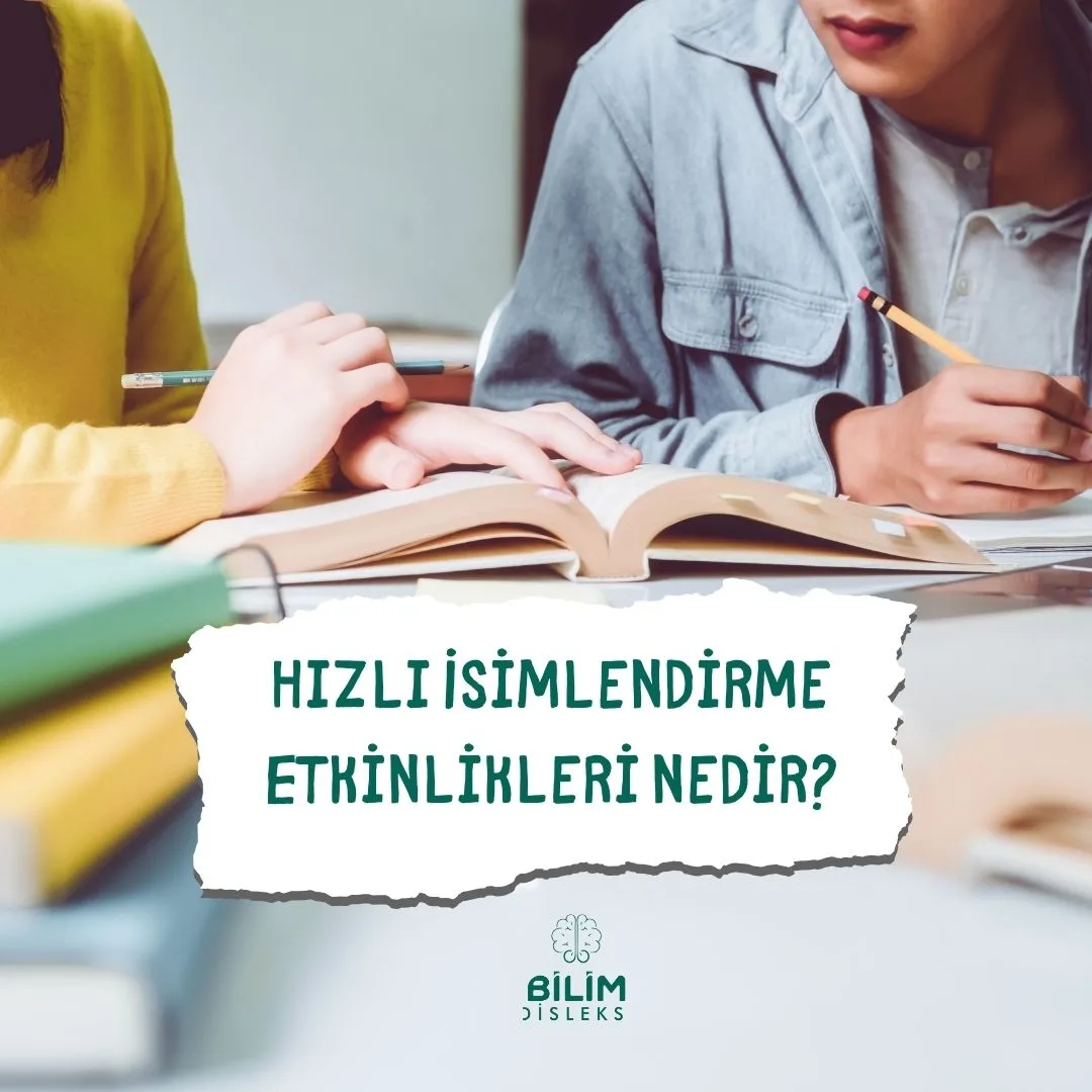 Hızlı İsimlendirme Etkinlikleri