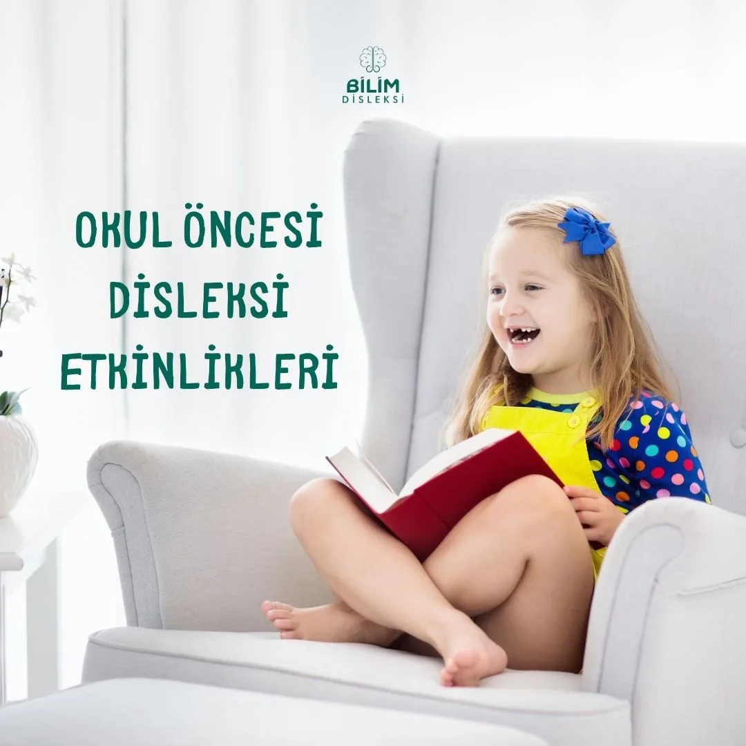 Okul Öncesi Disleksi Etkinlikleri