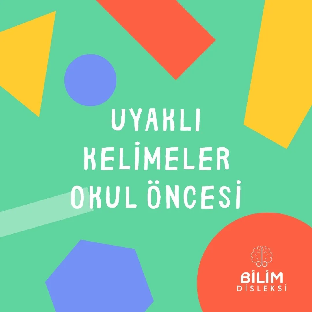 Uyaklı Kelimeler Okul Öncesi