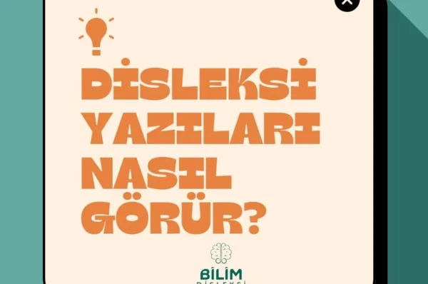 disleksi yazıları nasıl görür