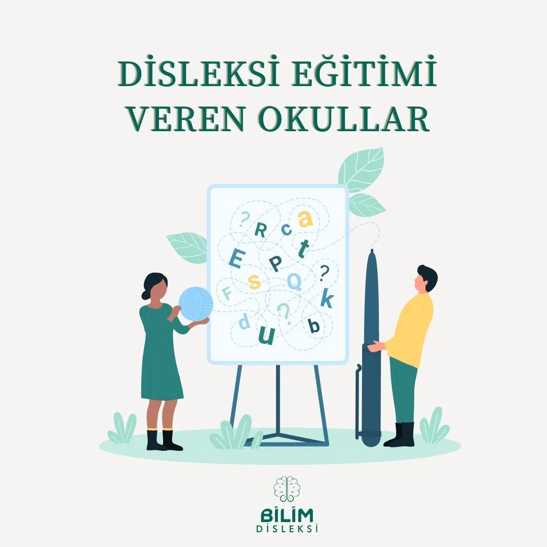 Disleksi Eğitimi Veren Okullar