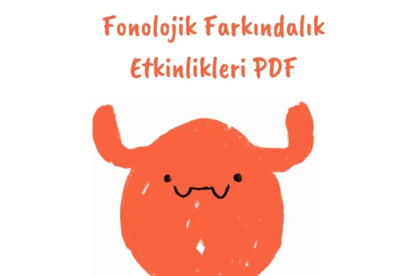 Fonolojik Farkındalık Etkinlikleri PDF