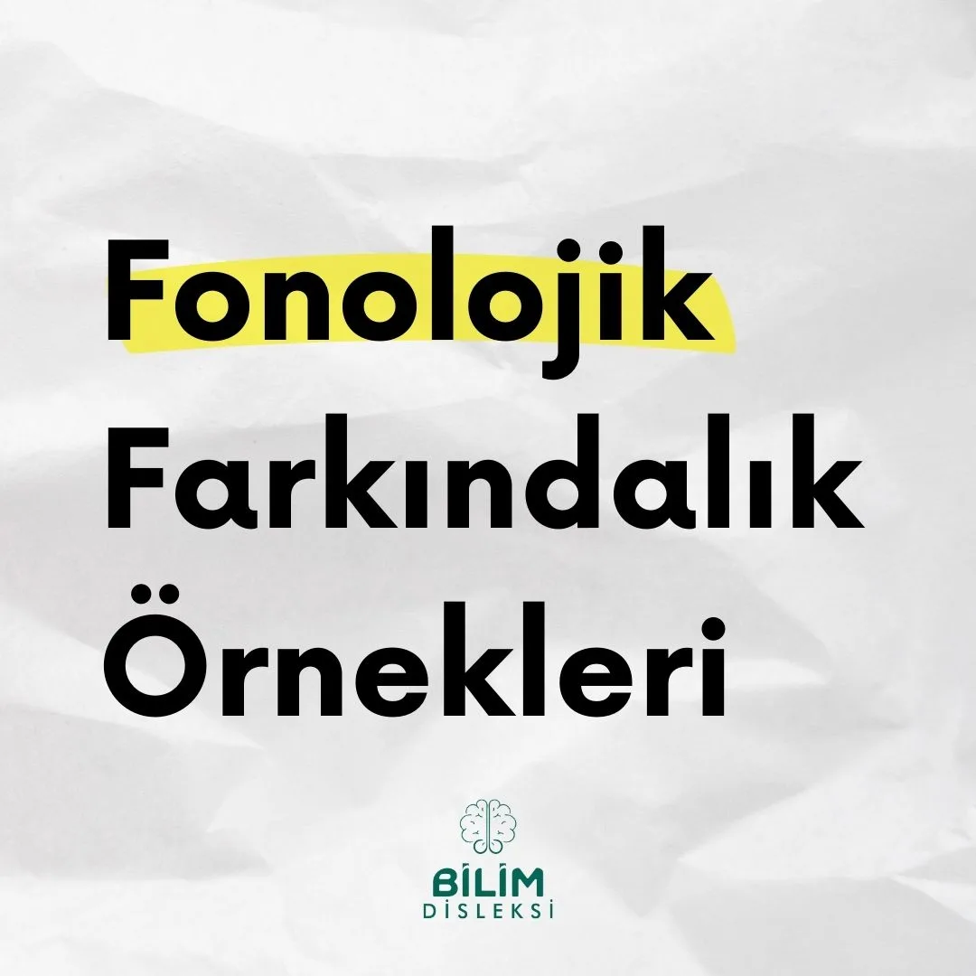 Fonolojik Farkındalık Örnekleri