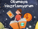 Erken okuryazarlık becerileri ile okumaya hazırlanıyorum