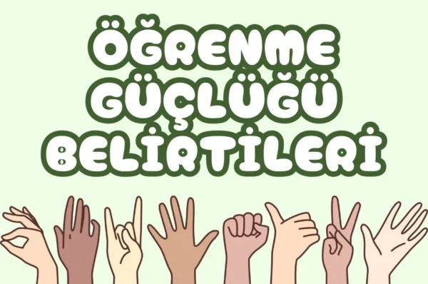 öğrenme güçlüğü belirtileri