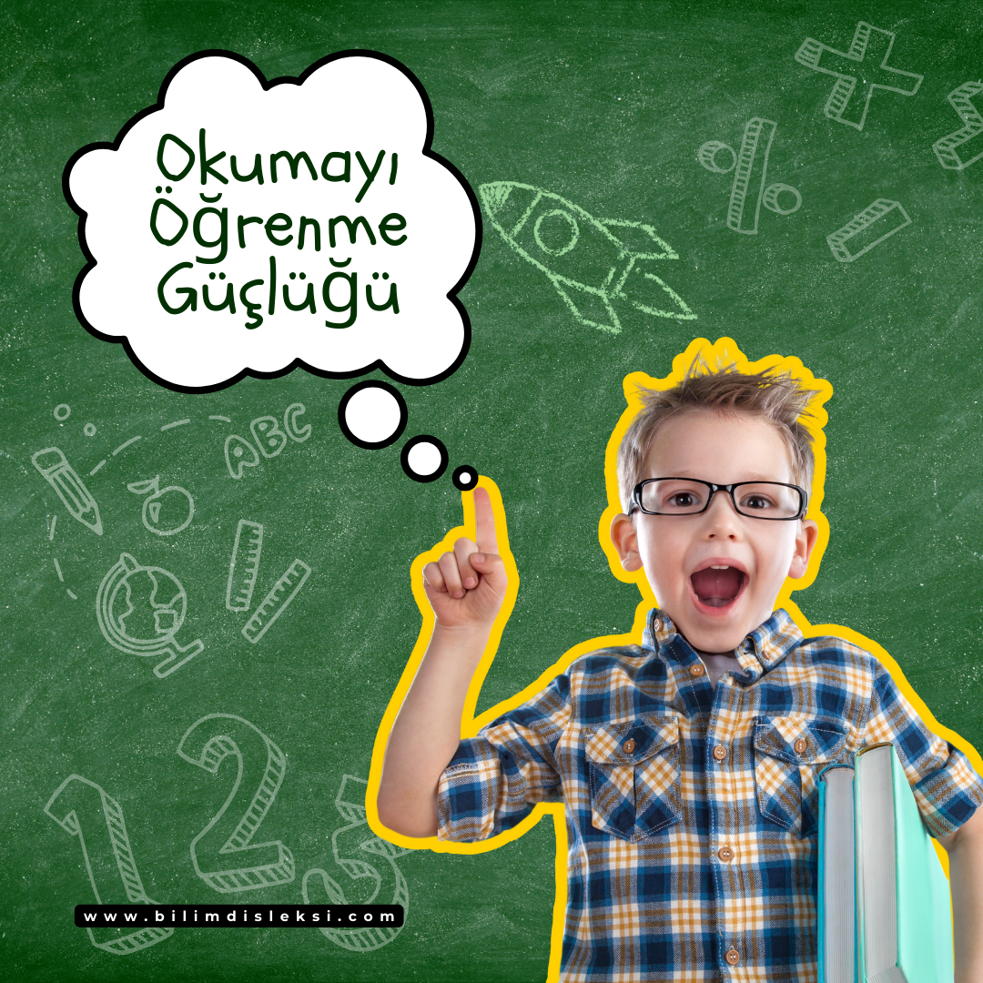 Okumayı Öğrenme Güçlüğü