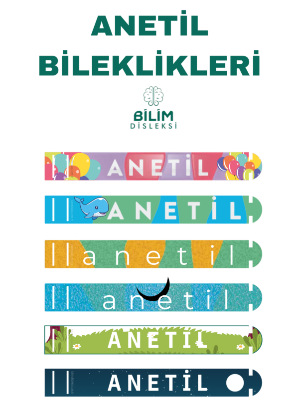 ANETİL Bileklikleri, öğrencilerinizin okuma-yazma sürecini eğlenceli hale getirecek etkili bir kaynaktır. Bu bileklikler, okuma-yazma öğretiminin temel adımlarından olan ANETİL harf grubunu kolayca öğretmenize yardımcı olur.